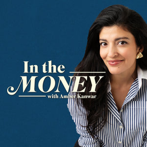 In The Money with Amber Kanwar cover art